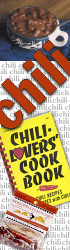 Get a taste of the hot stuff! Chili Lovers Cookbook
