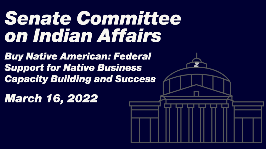 Buy Native American: Federal Support for Native Business Capacity Building and Success